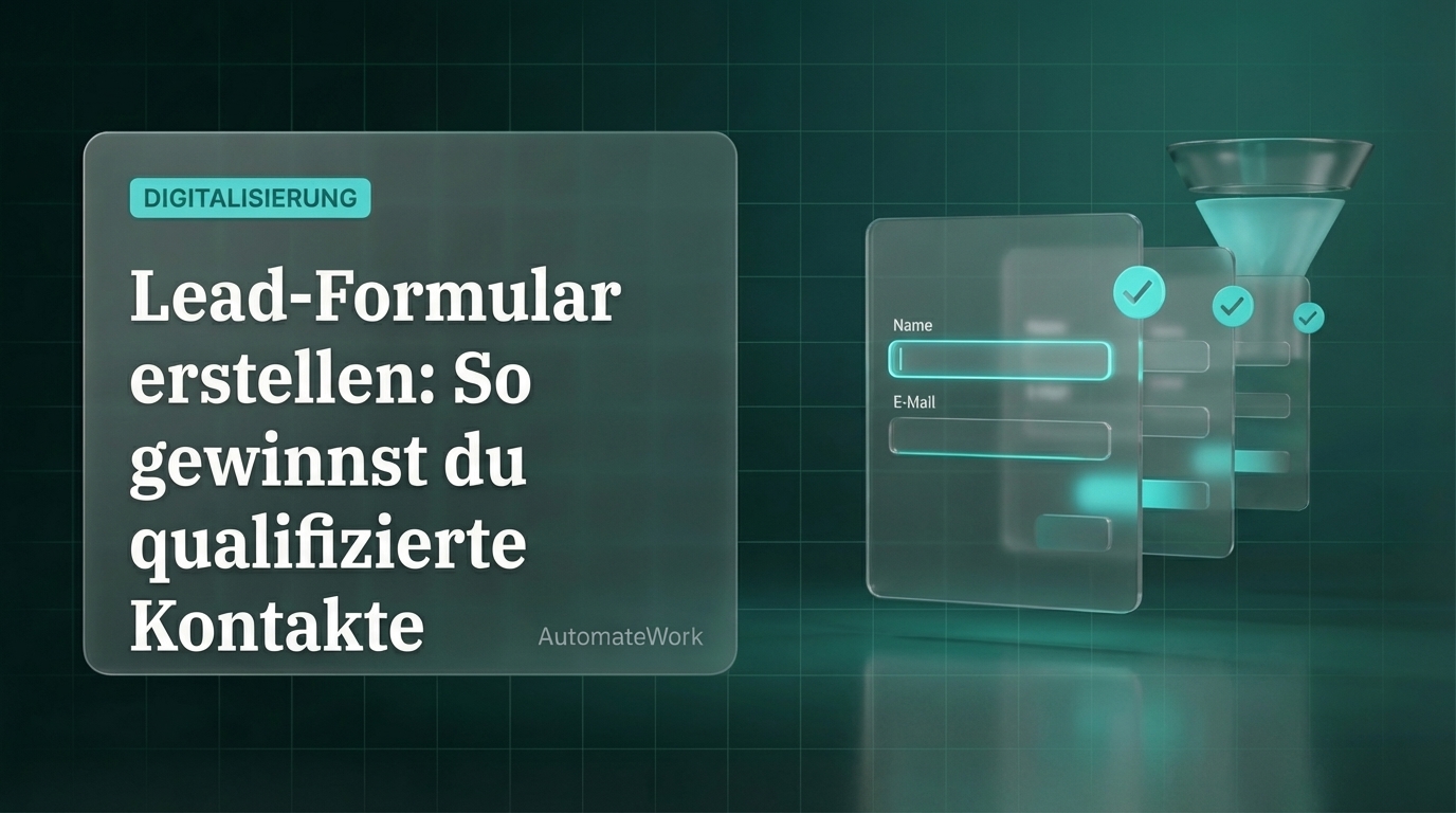 Lead-Formular erstellen: So gewinnst du qualifizierte Kontakte