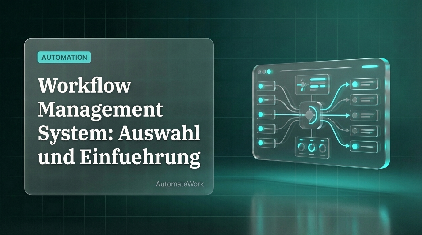 Workflow Management System: Auswahl und Einführung im Mittelstand